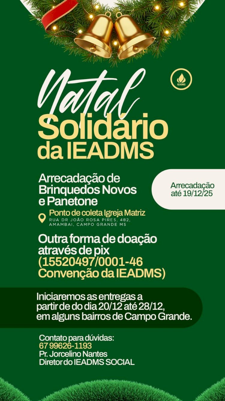 IEADMS lança campanha “Natal Solidário” para levar alegria a famílias carentes de Campo Grande